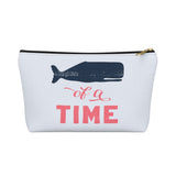Whale Of A Time Accessory Pouch w T-bottom