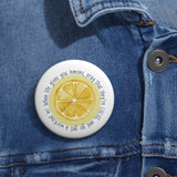 Life, Lemons and Lulus Pin Buttons