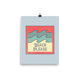 Beach Please With Waves Poster