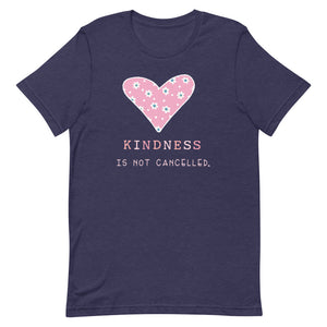 Kindness Is Not Cancelled Short-Sleeve Unisex T-Shirt