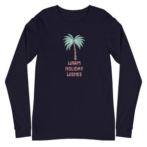 Warm Holiday Wishes Festive Palm Tree Unisex Long Sleeve Tee