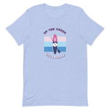 Up the Creek With a Paddle Paddle Board Short-Sleeve Unisex T-Shirt