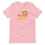 Eat More Tacos Short-Sleeve Unisex T-Shirt