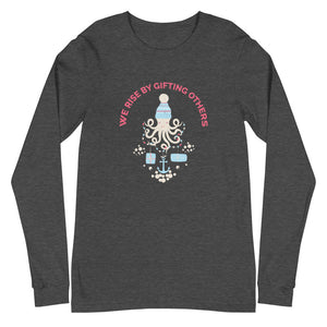 We Rise By Gifting Others Holiday Unisex Long Sleeve Tee