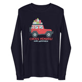 Create Memories with Adventures Holiday Cruister Unisex Long Sleeve Tee
