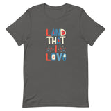 Land That I Love Patriotci Short-Sleeve Unisex T-Shirt