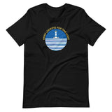 Keep Looking for the Light Lighthouse Short-Sleeve Unisex T-Shirt